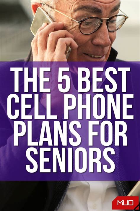 best senior cell phone plan|More.